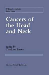 Cancers of the Head and Neck : Advances in Surgical Therapy, Radiation Therapy and Chemotherapy (Cancer Treatment and Research)