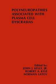 Polyneuropathies Associated with Plasma Cell Dyscrasias (Topics in the Neurosciences)