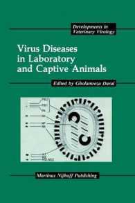 Virus Diseases in Laboratory and Captive Animals (Developments in Veterinary Virology)