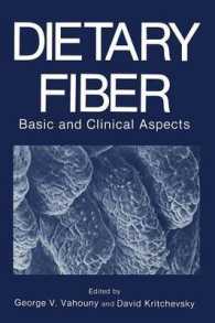 Dietary Fiber : Basic and Clinical Aspects