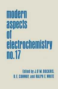 Modern Aspects of Electrochemistry : Volume 17 (Modern Aspects of Electrochemistry)