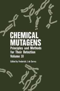 Chemical Mutagens : Principles and Methods for Their Detection