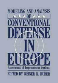 Modeling and Analysis of Conventional Defense in Europe : Assessment of Improvement Options