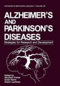 Alzheimer's and Parkinson's Diseases : Strategies for Research and Development (Advances in Behavioral Biology)