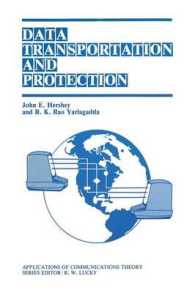 Data Transportation and Protection (Applications of Communications Theory)