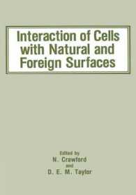 Interaction of Cells with Natural and Foreign Surfaces （1986）