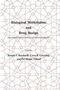 Biological Methylation and Drug Design : Experimental and Clinical Role of S-Adenosylmethionine (Experimental Biology and Medicine)