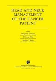 Head and Neck Management of the Cancer Patient (Developments in Oncology)