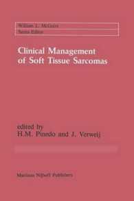 Clinical Management of Soft Tissue Sarcomas (Cancer Treatment and Research)