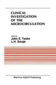Clinical Investigation of the Microcirculation : Proceedings of the Meeting on Clinical Investigation of the Microcirculation held at London, England September, 1985 (Developments in Cardiovascular Medicine)