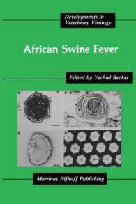 African Swine Fever (Developments in Veterinary Virology)