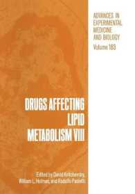 Drugs Affecting Lipid Metabolism VIII (Advances in Experimental Medicine and Biology)