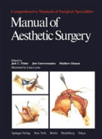 Manual of Aesthetic Surgery (Comprehensive Manuals of Surgical Specialties) （COM REP）