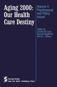 Aging 2000: Our Health Care Destiny : Psychosocial and Policy Issues 〈2〉 （Reprint）