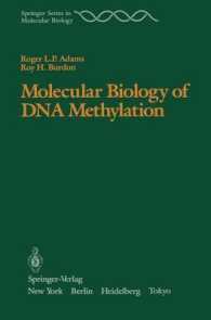Molecular Biology of DNA Methylation (Springer Series in Molecular and Cell Biology) （Reprint）
