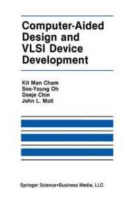 Computer-Aided Design and VLSI Device Development (The Springer International Series in Engineering and Computer Science)