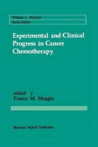 Experimental and Clinical Progress in Cancer Chemotherapy (Cancer Treatment and Research)
