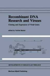 Recombinant DNA Research and Viruses : Cloning and Expression of Viral Genes (Developments in Molecular Virology)
