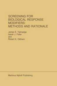 Screening for Biological Response Modifiers: Methods and Rationale (Developments in Oncology)