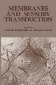 Membranes and Sensory Transduction