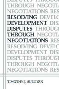 Resolving Development Disputes through Negotiations (Environment, Development and Public Policy: Environmental Policy and Planning)
