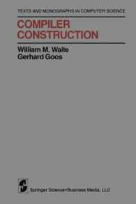 Compiler Construction (Monographs in Computer Science)
