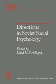 Directions in Soviet Social Psychology (Springer Series in Social Psychology) （Reprint）