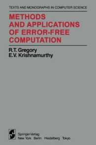 Methods and Applications of Error-Free Computation (Monographs in Computer Science) （Reprint）
