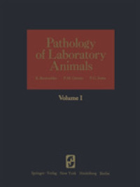 Pathology of Laboratory Animals : Volume I