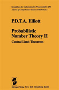 Probabilistic Number Theory II : Central Limit Theorems (Grundlehren der mathematischen Wissenschaften)