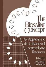 The Biosaline Concept : An Approach to the Utilization of Underexploited Resources (Environmental Science Research)