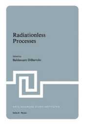 Radiationless Processes (NATO Science Series B:) （1980）