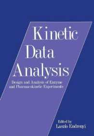 Kinetic Data Analysis : Design and Analysis of Enzyme and Pharmacokinetic Experiments
