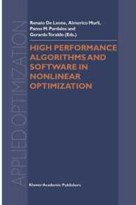 High Performance Algorithms and Software in Nonlinear Optimization (Applied Optimization) （Reprint）