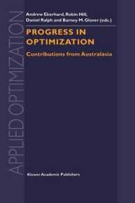 Progress in Optimization : Contributions from Australasia (Applied Optimization) （Reprint）