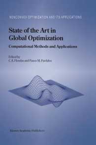 State of the Art in Global Optimization : Computational Methods and Applications (Nonconvex Optimization and Its Applications (Closed)) （Reprint）