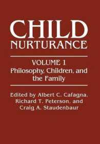 Philosophy, Children, and the Family (Child Nurturance)