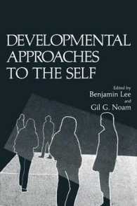 Developmental Approaches to the Self (Path in Psychology)