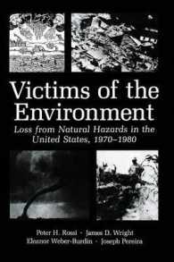 Victims of the Environment : Loss from Natural Hazards in the United States, 1970-1980