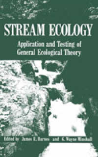 Stream Ecology : Application and Testing of General Ecological Theory