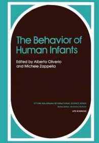 The Behavior of Human Infants (Synthese Library)