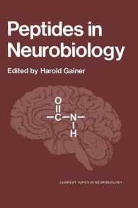 Peptides in Neurobiology (Current Topics in Neurobiology)