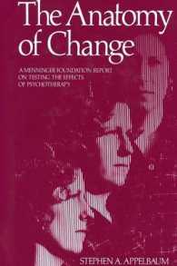 The Anatomy of Change : A Menninger Foundation Report on Testing the Effects of Psychotherapy