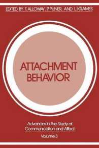 Attachment Behavior (Advances in the Study of Communication and Affect)
