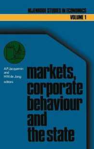 Markets, corporate behaviour and the state : International aspects of industrial organization (Nijenrode Studies in Econometrics)
