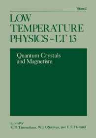 Low Temperature Physics-LT 13 : Volume 2: Quantum Crystals and Magnetism （1974）