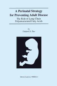 A Perinatal Strategy for Preventing Adult Disease: the Role of Long-Chain Polyunsaturated Fatty Acids