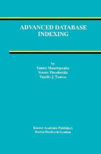 Advanced Database Indexing (Advances in Database Systems)