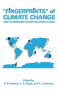 'Fingerprints' of Climate Change : Adapted Behaviour and Shifting Species Ranges