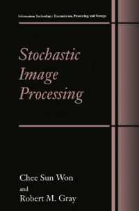 Stochastic Image Processing (Information Technology: Transmission, Processing and Storage)